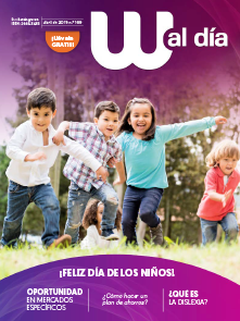 Revista W al día Edición 169 - ¡Feliz día de los niños!