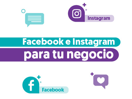 Facebook e Instagram para tu negocio