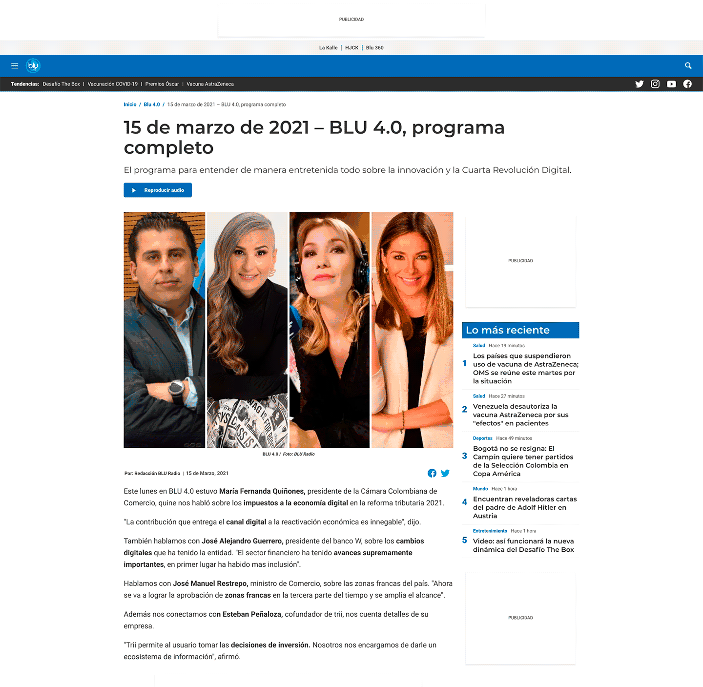 Programa Blu 4.0 del 15 de marzo que tuvo como invitado especial al Presidente Banco W.